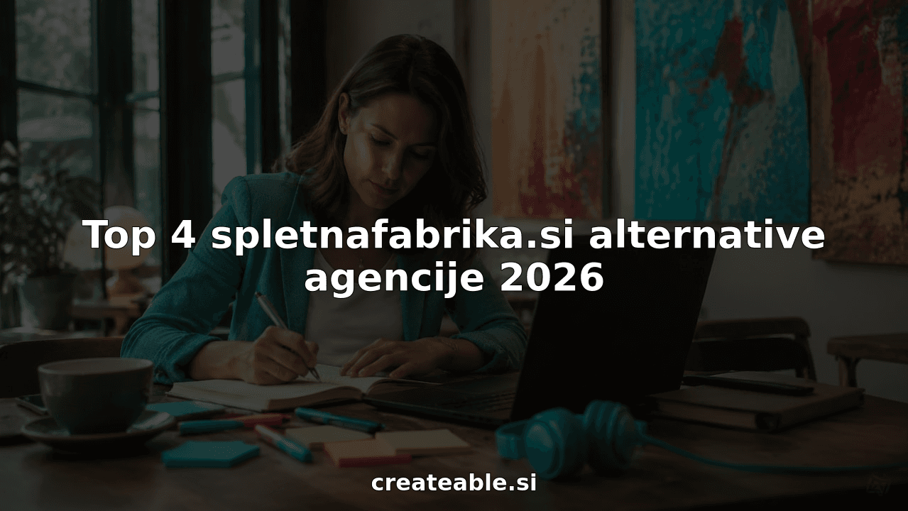 Top 4 spletnafabrika.si alternative agencije 2026